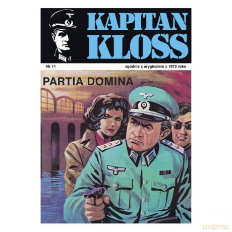 Kapitan Kloss Nr 11. Partia domina - Andrzej Zbych, Mieczysław Wiśniewski [KSIĄŻKA]