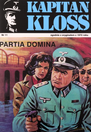 Kapitan Kloss Nr 11. Partia domina - Andrzej Zbych, Mieczysław Wiśniewski [KSIĄŻKA]