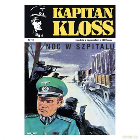 Kapitan Kloss Nr 12. Noc w szpitalu - Andrzej Zbych, Mieczysław Wiśniewski [KSIĄŻKA]