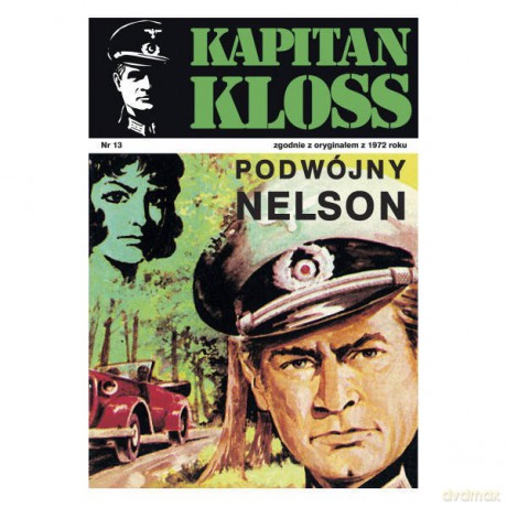 Kapitan Kloss Nr 13. Podwójny Nelson - Andrzej Zbych, Mieczysław Wiśniewski [KSIĄŻKA]