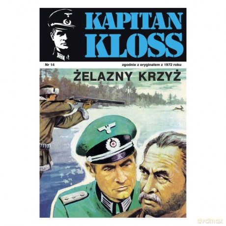 Kapitan Kloss Nr 14. Żelazny krzyż - Andrzej Zbych, Mieczysław Wiśniewski [KSIĄŻKA]