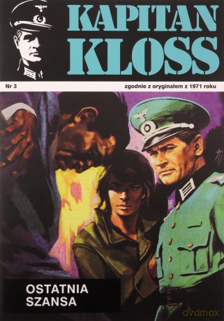 Kapitan Kloss Nr 3. Ostatnia szansa - Andrzej Zbych, Mieczysław Wiśniewski [KSIĄŻKA]