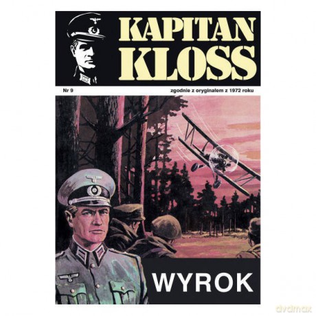 Kapitan Kloss Nr 9. Wyrok - Andrzej Zbych, Mieczysław Wiśniewski [KSIĄŻKA]