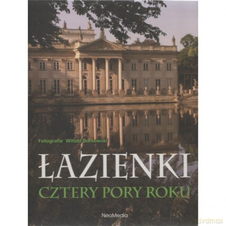 Łazienki Cztery pory roku [KSIĄŻKA]