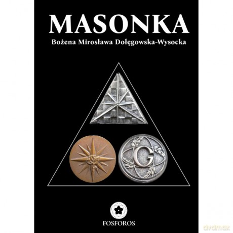 Masonka - Bożena Mirosława Dołęgowska-Wysocka [KSIĄŻKA]
