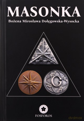 Masonka - Bożena Mirosława Dołęgowska-Wysocka [KSIĄŻKA]
