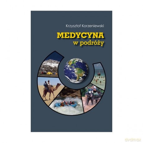 Medycyna w podróży [KSIĄŻKA]
