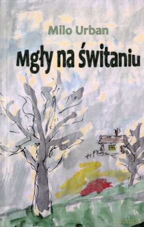 Mgły na świtaniu - Milo Urban [KSIĄŻKA]