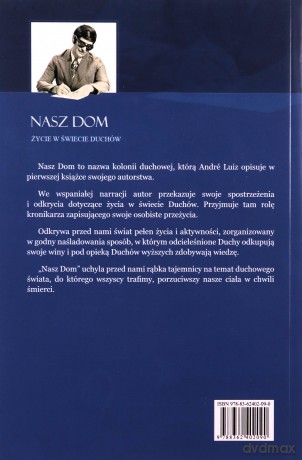 Nasz dom Życie w świecie duchów - Francisco Candido Xavier [KSIĄŻKA]