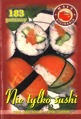 Nie tylko Sushi - Ewa Krasnopolska [KSIĄŻKA]