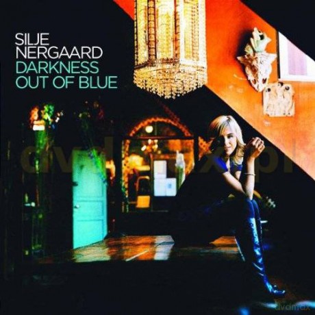 Nergaard Silje: Darkness Out Of Blue [CD]