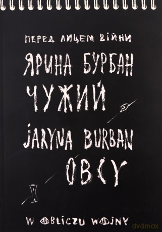 Obcy. W obliczu wojny - Jaryna Burban [KSIĄŻKA]