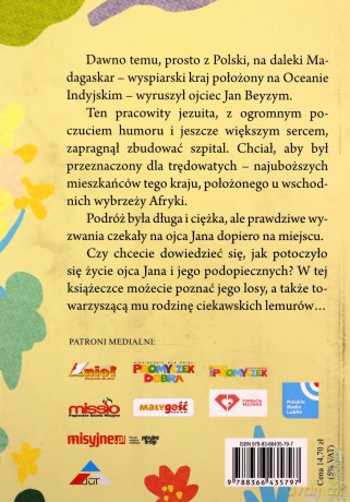 Ojciec Jan Beyzym. Błogosławiony który pomagał trędowatym z Madagaskaru - Katarzyna Tempes, Ilustracje Kulas Agnieszka [KSIĄŻKA]