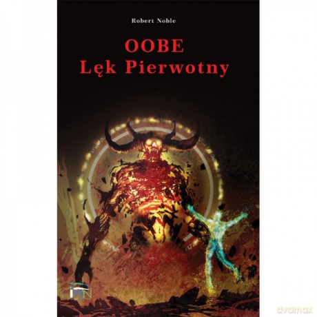 OOBE lęk pierwotny - Robert Noble [KSIĄŻKA]