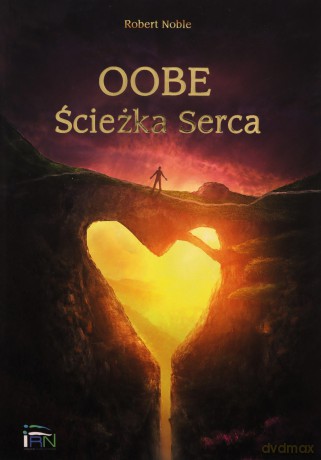 Oobe Ścieżka serca - Robert Noble [KSIĄŻKA]