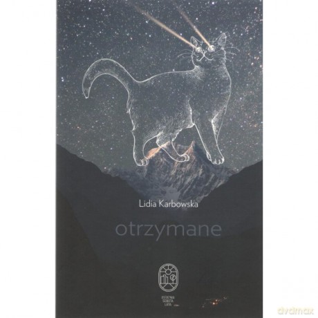 Otrzymane - Lidia Karbowska [KSIĄŻKA]