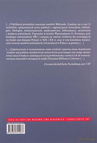 Polonijna biblioteka cyfrowa - zachować i promować polskie dziedzictwo narodowe [KSIĄŻKA]