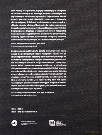 Polscy fotografowie, krytycy i teoretycy o fotografii 1839-1989. Antologia - Witold Kanicki, Dorota Łuczak [KSIĄŻKA]