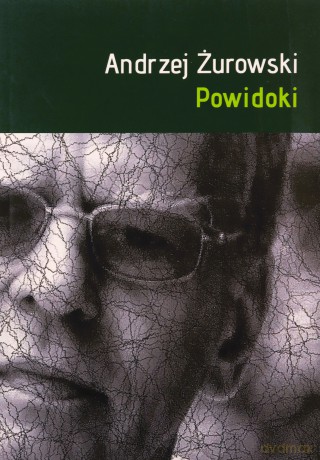Powidoki - Andrzej Żurowski [KSIĄŻKA]