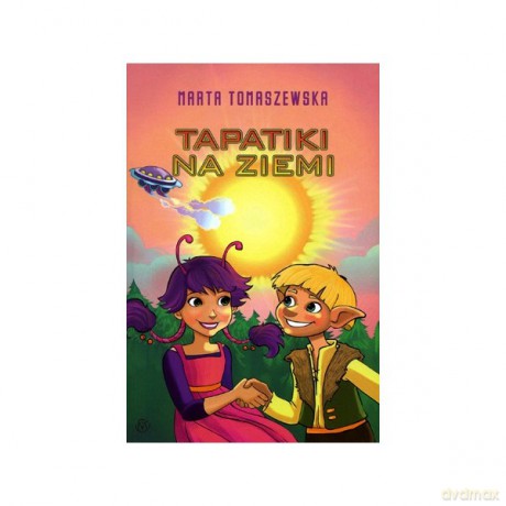 Tapatiki na Ziemi - Marta Tomaszewska [KSIĄŻKA]