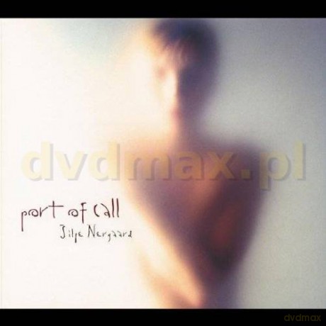 Nergaard Silje: Port Of Call (digipack) [CD]