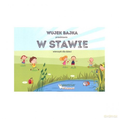 W stawie - Bajka Wujek [KSIĄŻKA]