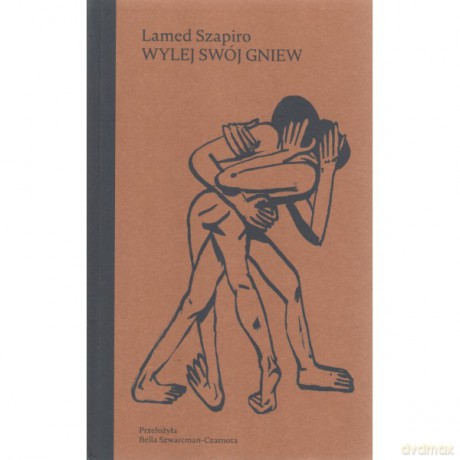Wylej swój gniew - Lamed Szapiro [KSIĄŻKA]