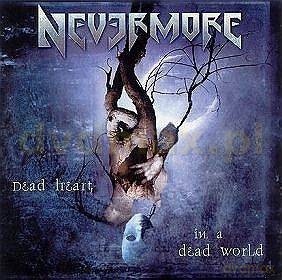Nevermore: Dead Heart In A Dead World [CD]