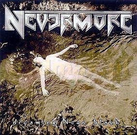 Nevermore: Dreaming Neon Black [CD]