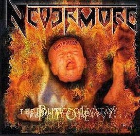 Nevermore: The Politics Of Ecstasy/Ltd [CD]
