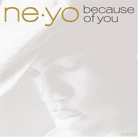 Ne-Yo: Because Of You [CD]