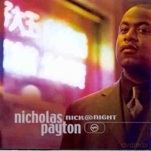 Nicholas Payton: Nick@Night [CD]