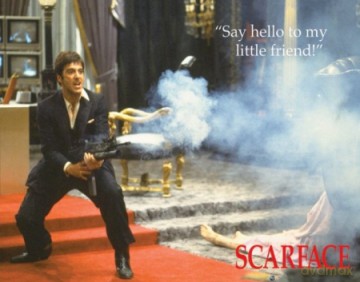 Scarface (Say Hello) [PLAKAT]
