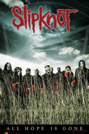 Slipknot (all Hope Bravado) [PLAKAT]