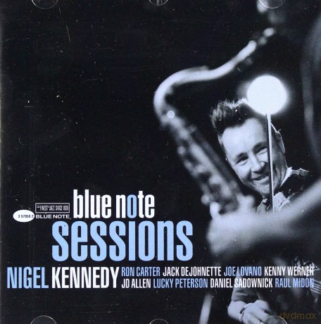 Nigel Kennedy: Blue Note Sessions [CD]