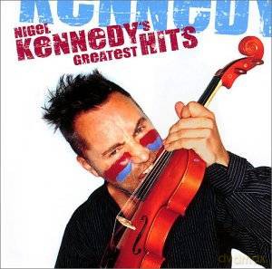 Nigel Kennedy: The Greatest Hits [2CD]