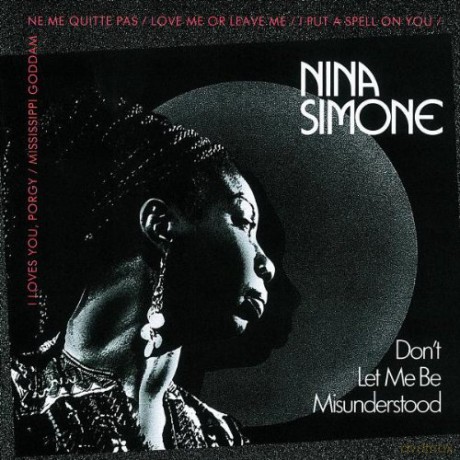 Nina Simone: Don't Let Me Be Misunderstood [CD]