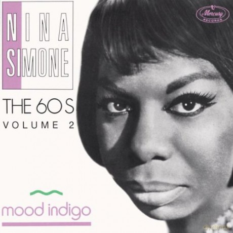Nina Simone: The 60's vol.2 Mood Indigo [CD]