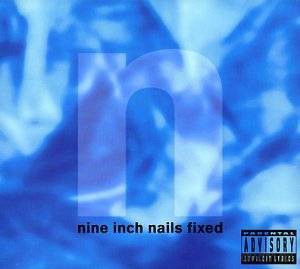 Nine Inch Nails: Fixed [CD]