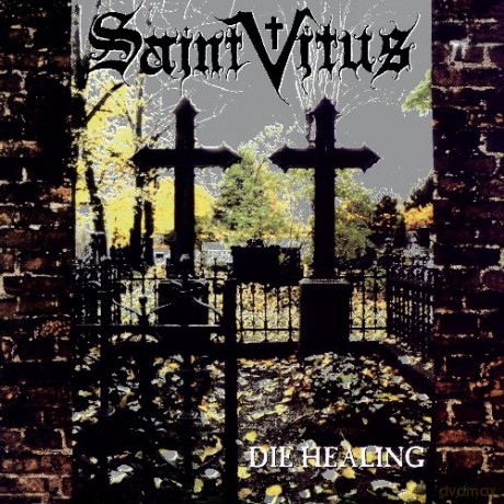 Saint Vitus: Die Healing [CD]