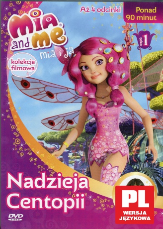 Kolekcja Filmowa Mia I Ja cz.1: Nadzieja Centopii [DVD]