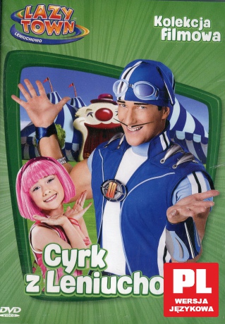 Lazy Town Kolekcja Filmowa: Cyrk z Leniuchowa [DVD]