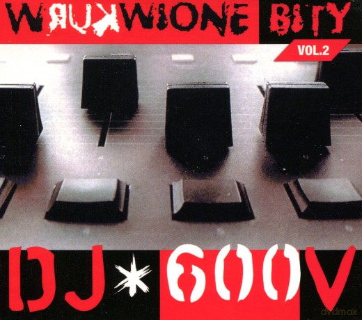 DJ 600V: Wkurwione Bity vol.2 (digipack) [CD]