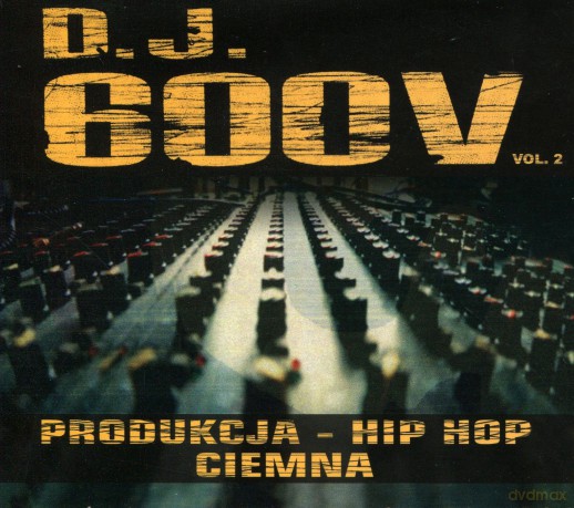 DJ 600V: Produkcja Hip Hop. vol 2. Ciemna (digipack) [CD]