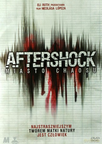 Aftershock. Miasto Chaosu [DVD]