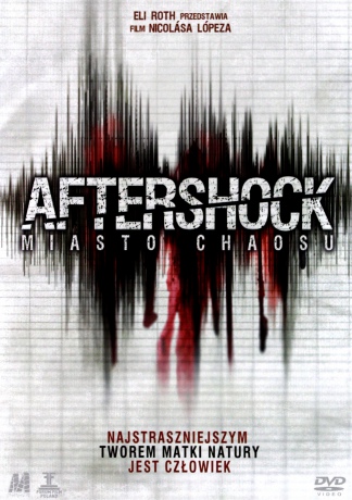 Aftershock. Miasto Chaosu [DVD]