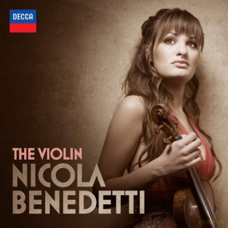 Nicola Benedetti: The Violin [CD]
