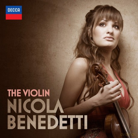 Nicola Benedetti: The Violin [CD]