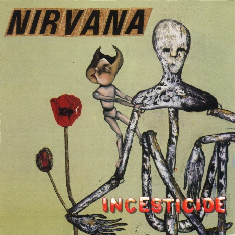 Nirvana: Incesticide [CD]