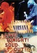 Nirvana: Live! Tonight! Sold Out! (PL) [DVD]